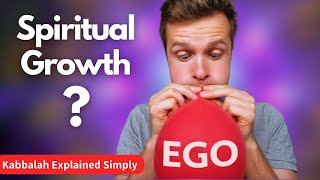 Spiritual Growth With a Big Ego - This Is How it&#39;s Done