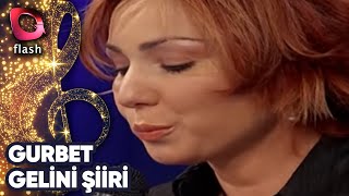 Şebnem Kısaparmak | Gurbet Gelini Şiiri | Flash Tv Resimi