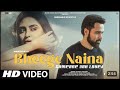New Song 2023 - Bheege Naina | New Hindi Song | Emraan Hashmi | New Sad Song 2023 | Mashup Video