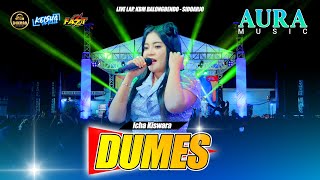 Icha Kiswara - Dumes Aura Music Live Lap PT KBM Sidoarjo