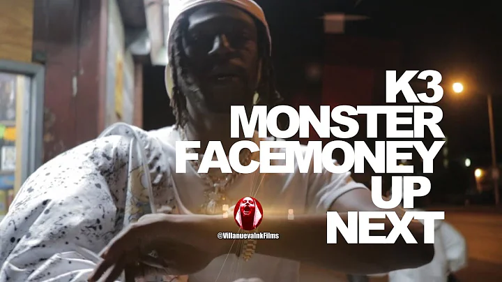 K3 ❌ MONSTER ❌ FACEMONEY ❌ "UP NEXT" OFFICIAL MUSIC VIDEO