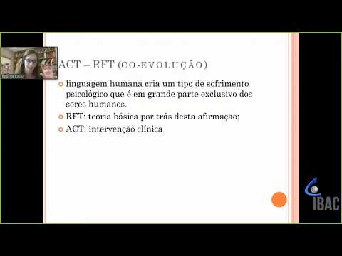 RFT e ACT: Explicação e Tratamento da Ansiedade