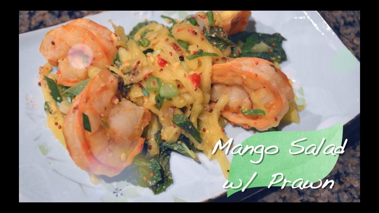 Salad Recipe : Gluten Free Recipe : Mango Salad with Prawn : Food Network Recipe | Seonkyoung Longest