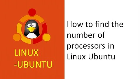 how to find the number of processors in linux,  command to find number of processors in linux, cores