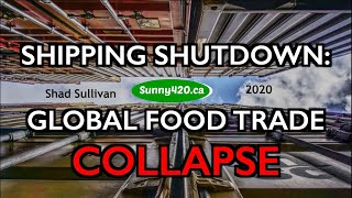 Shad Sullivan's Message Of The Coming Food Collapse 2020