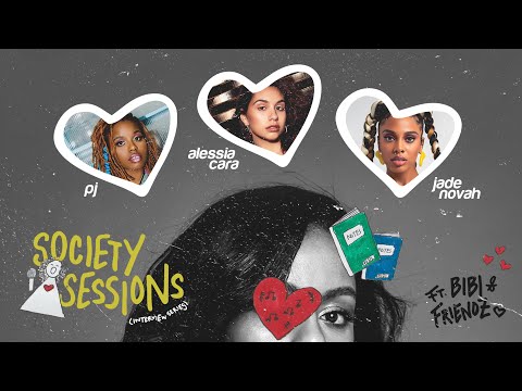 Bibi Bourelly's Society Sessions – ft. Alessia Cara, Jade Novah, PJ