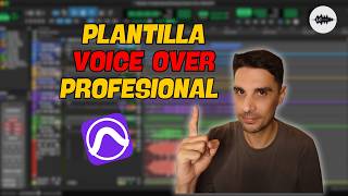 CÓMO MEZCLAR VOICE OVER ✅ con PLANTILLA de PRO TOOLS en Estudio Profesional | PRO TOOLS TUTORIAL 👀