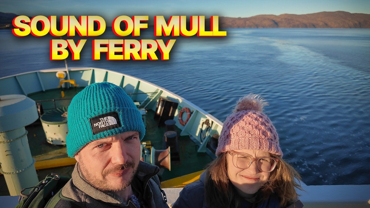 To Mull We Took a Ferry to Mull and Got More Than We Bargained For... - YouTube