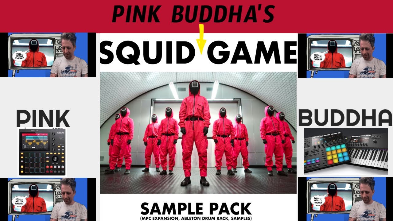 Pink Buddha’s Squid Game Sample Pack! Let’s Make A Beat