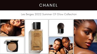 Sneak Peek! CHANEL Les Beiges 2022 Summer Of Glow Collection 