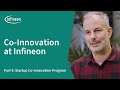 Infineon's Co-Innovation Journey - Part 4: Inside Infineon's Startup Co-Innovation Program| Infineon