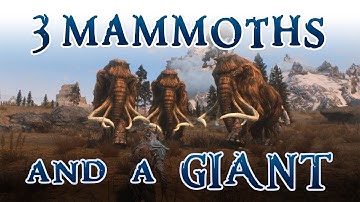 Three Mammoths and a Giant! - Skyrim Enhanced Shaders NLA - ENB