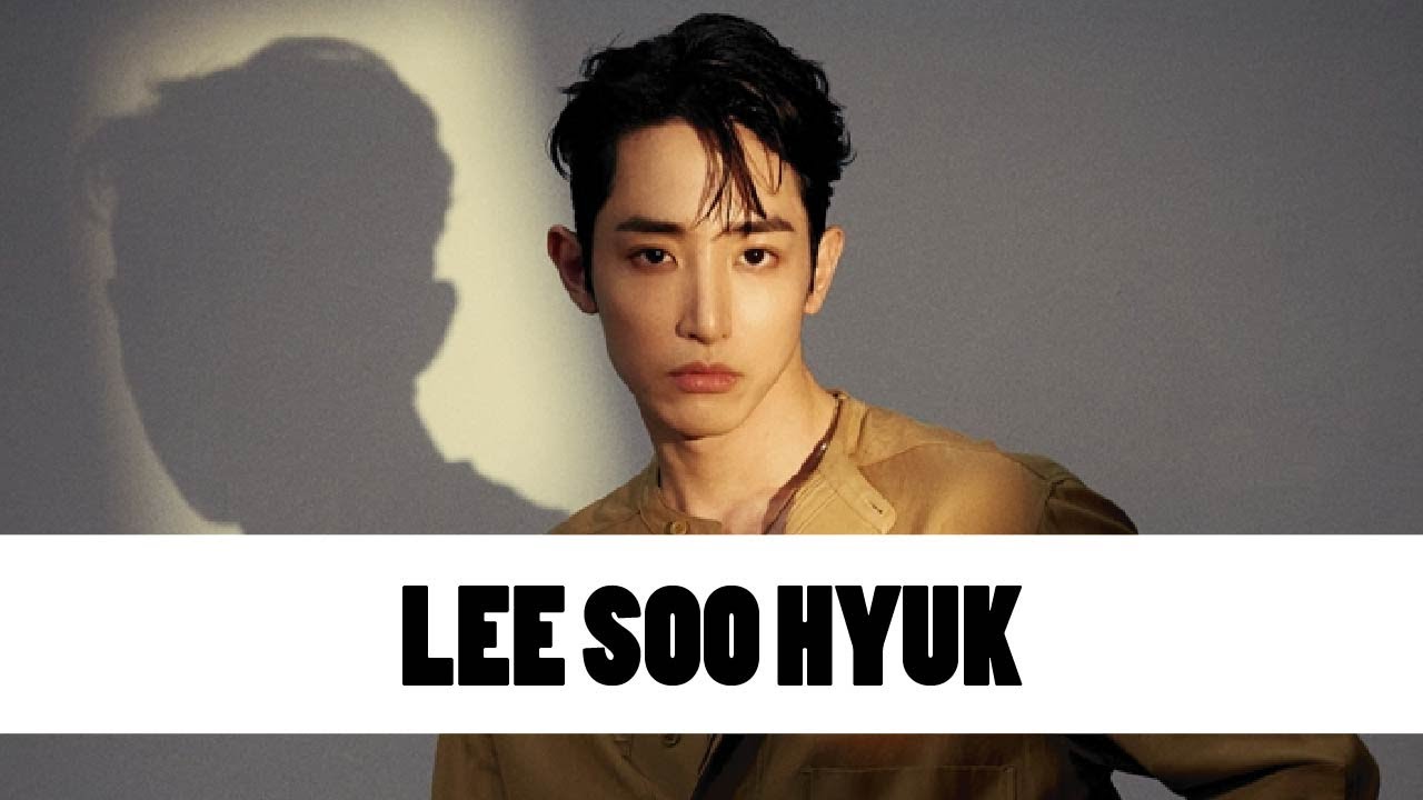 10 Things You Didn't Know About Lee Soo Hyuk (이수혁) | Star Fun Facts -  YouTube