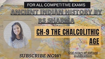 Ch- 9 The Chalcolithic Age || RS sharma ancient history || oxford publication old ncert
