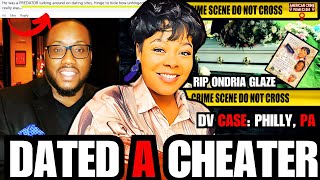 Bum Ex Murders Philly Teacher After Break-Up| She Found Out He Was On Dating Sites| RIP Ondria Glaze