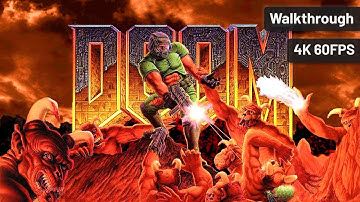 Doom – Full Walkthrough (No Commentary, 4K60FPS)