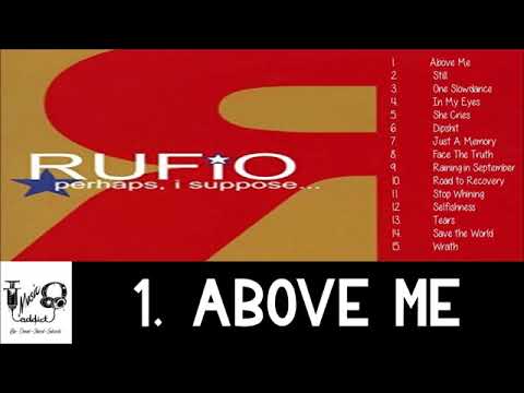 RUFIO full album perhaps , i suppose