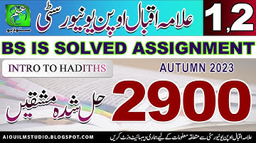AIOU Code 2900 Solved Assignments 2023 | BS |  | Intro to Hadiths | AIOU Solved Assignments
