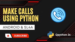 Make calls using 4 lines of python and SL4A shorts pyguru