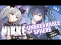 【勝利の女神 #NIKKE / #PR】＃62 イベントストーリー「UNBREAKABLE SPHERE」一気読み！！【storyⅠ】