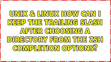 How can I keep the trailing slash after choosing a directory from the zsh completion options?