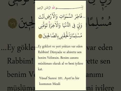 YUSUF ALEYHİSSELAMIN Duası #shorts #dua #yusufsuresi#ölüm#cennet #cehennem #islam #kuran#esmaulhusna