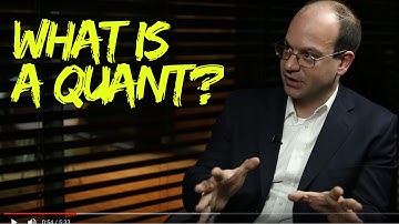 What is a Quant?