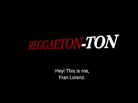 Fran Lorenz (ft. Riko) – Reggaeton-TON ( Video Oficial )