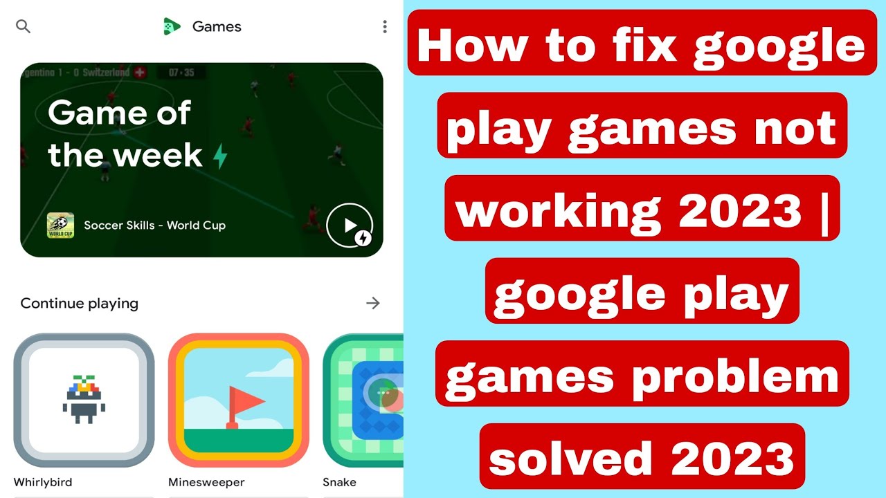 How to fix google play games not working 2023