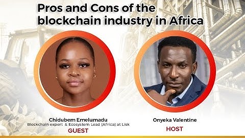 Pros and Cons of the Blockchain Industry in Africa