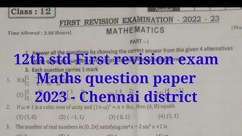 12th std First revision exam Maths question paper 2023