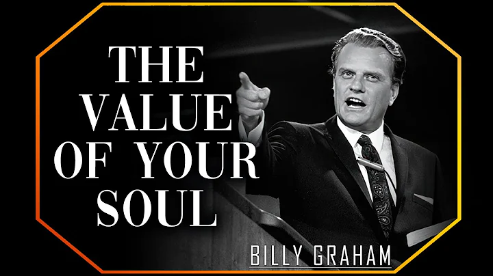 Billy Graham Sermon - The Value of Your Soul |  #BillyGraham #Gospel #Jesus #Christ