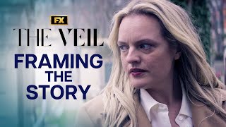 Framing the Story: First Look | The Veil | FX