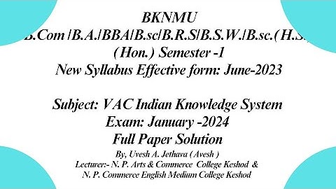 #bknmu B.com/BA/BBA/BCA/BRS/BSW/B.Sc Sem-1 VAC Indian Knowledge System Exam 2024 Paper Solution