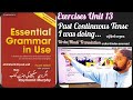 #exercises #Unit13 | #PastContinuousTense (I was doing) #Urdu/Hindi Translation #उर्दू हिन्दी अनुवाद