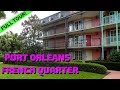 FULL TOUR of Disney's Port Orleans Resort - French Quarter!