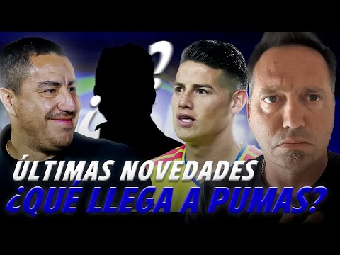🚨🔥 IS JAMES COMING TO PUMAS? WHO ELSE MIGHT ARRIVE?