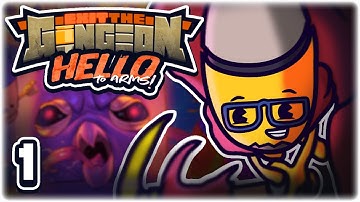 RETURN TO THE GUNGEON!! | Part 1 | Let