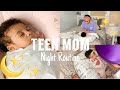 Teen Mom Infant Night Routine