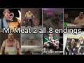 Mr meat 2 all 8 endings