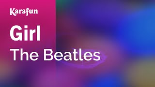 Girl - The Beatles | Karaoke Version | KaraFun chords