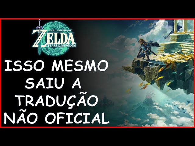 Nintendo descarta possibilidade de tradução de Zelda: Tears of the Kingdom  para português - Critical Hits