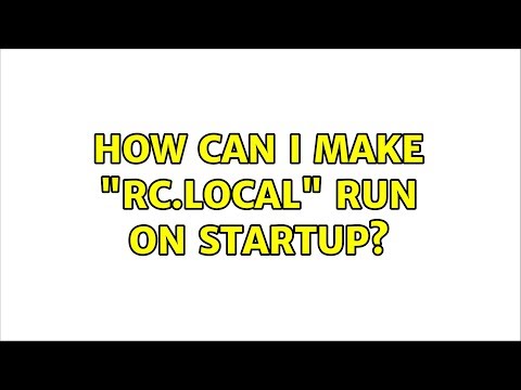 Ubuntu: How can I make "rc.local" run on startup? hqdefault