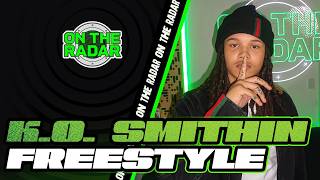 K.O. Smithin “Drug Habits” & On The Radar Freestyle