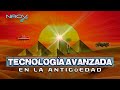 El Misterio de la Tecnología Avanzada en la Antigüedad