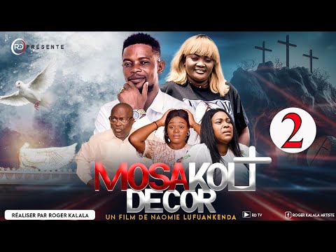 🎥🔥 MOSAKOLI DECOR Ep2 