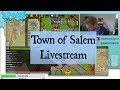 Town of Salem Live Stream Replay | Mostly Coven Roles Today!