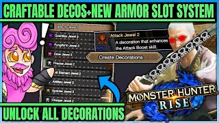 Rise Decoration Guide - HUGE CHANGES + REBALANCE - All Deco Showcase + Unlock - Monster Hunter Rise!