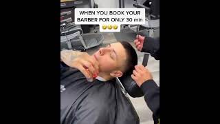 WSHH: When your book your barber for only 30 min