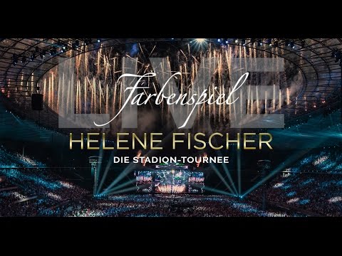 Helene Fischer - Farbenspiel Live - Die Stadion Tournee